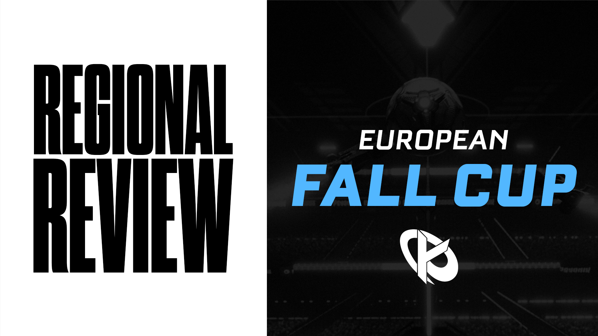 EU Fall Cup: Karmine Corp win their first Regional, secure spot in Rotterdam
